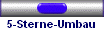 5-Sterne-Umbau