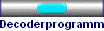 Decoderprogrammierung