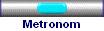 Metronom