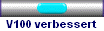 V100 verbessert
