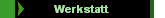 Werkstatt